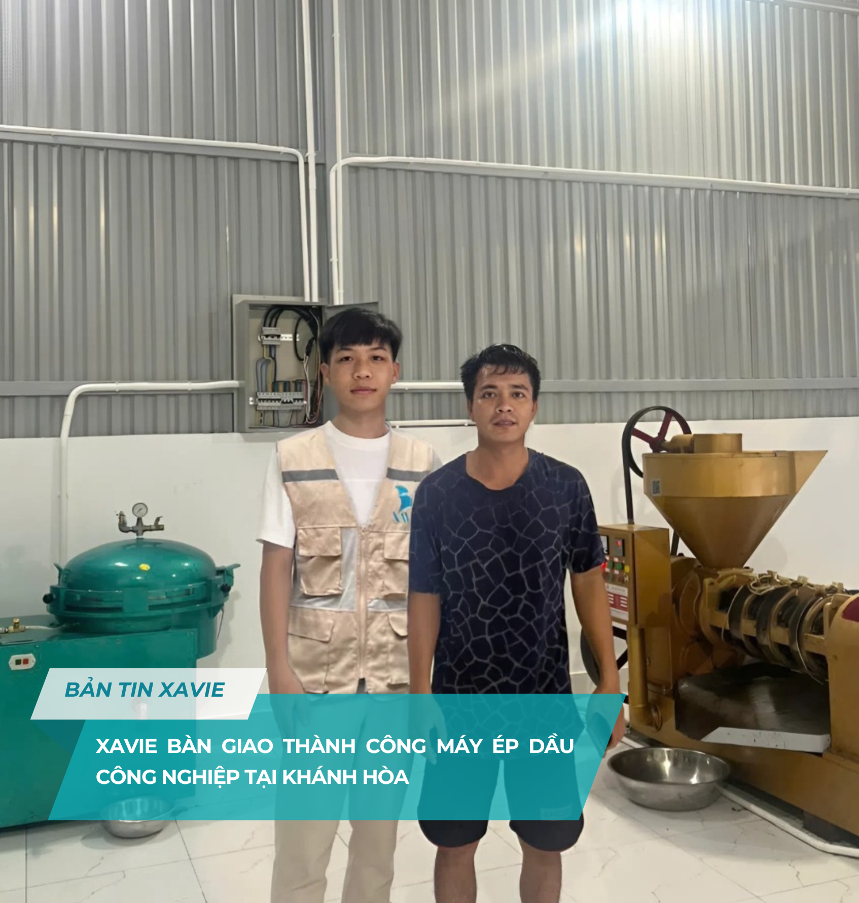 XAVIE BÀN GIAO THÀNH CÔNG MÁY ÉP DẦU CÔNG NGHIỆP TẠI KHÁNH HÒA